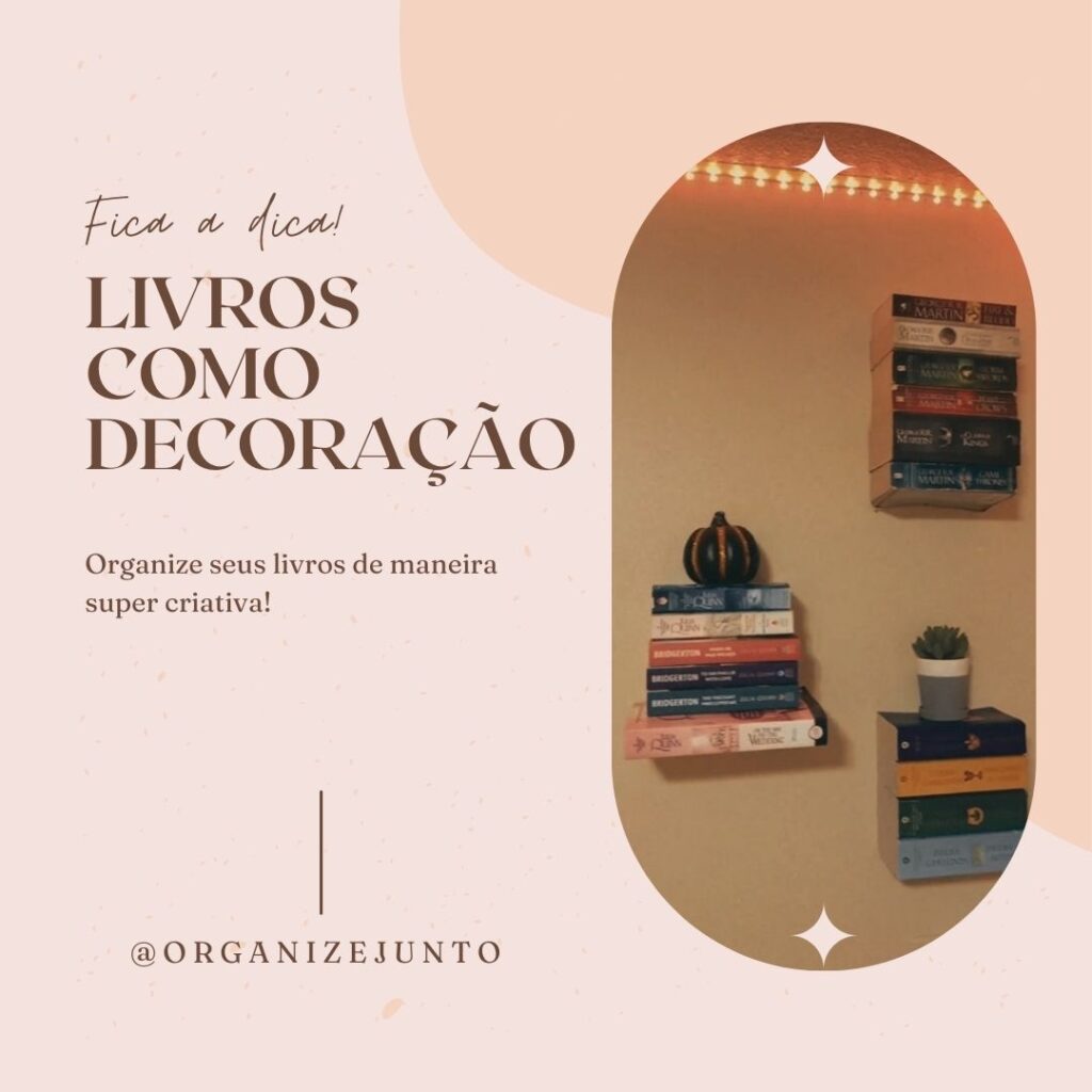 Organizar livros de forma criativa usando prateleira invisível