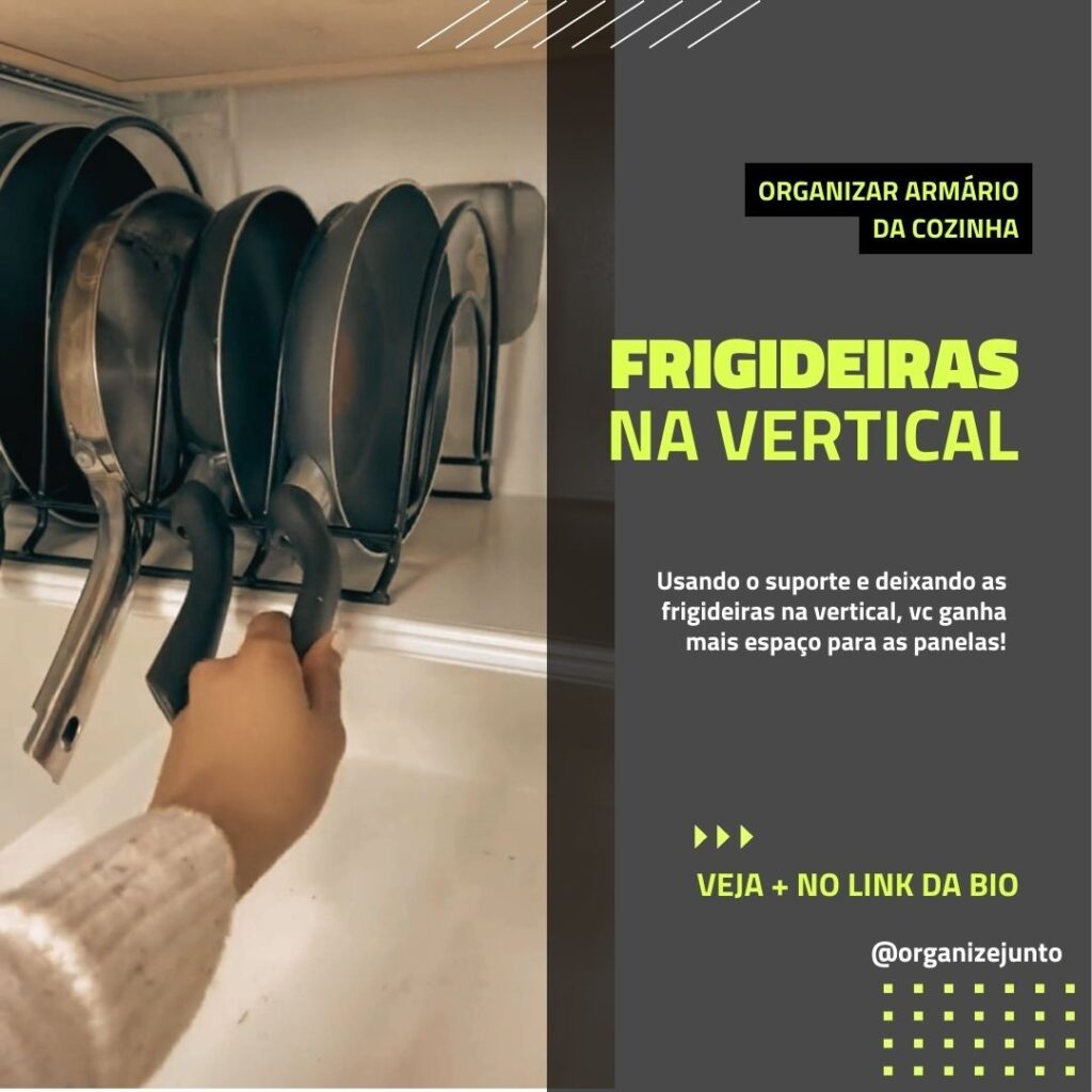 Organizar panelas no armário de cozinha usando suporte vertical